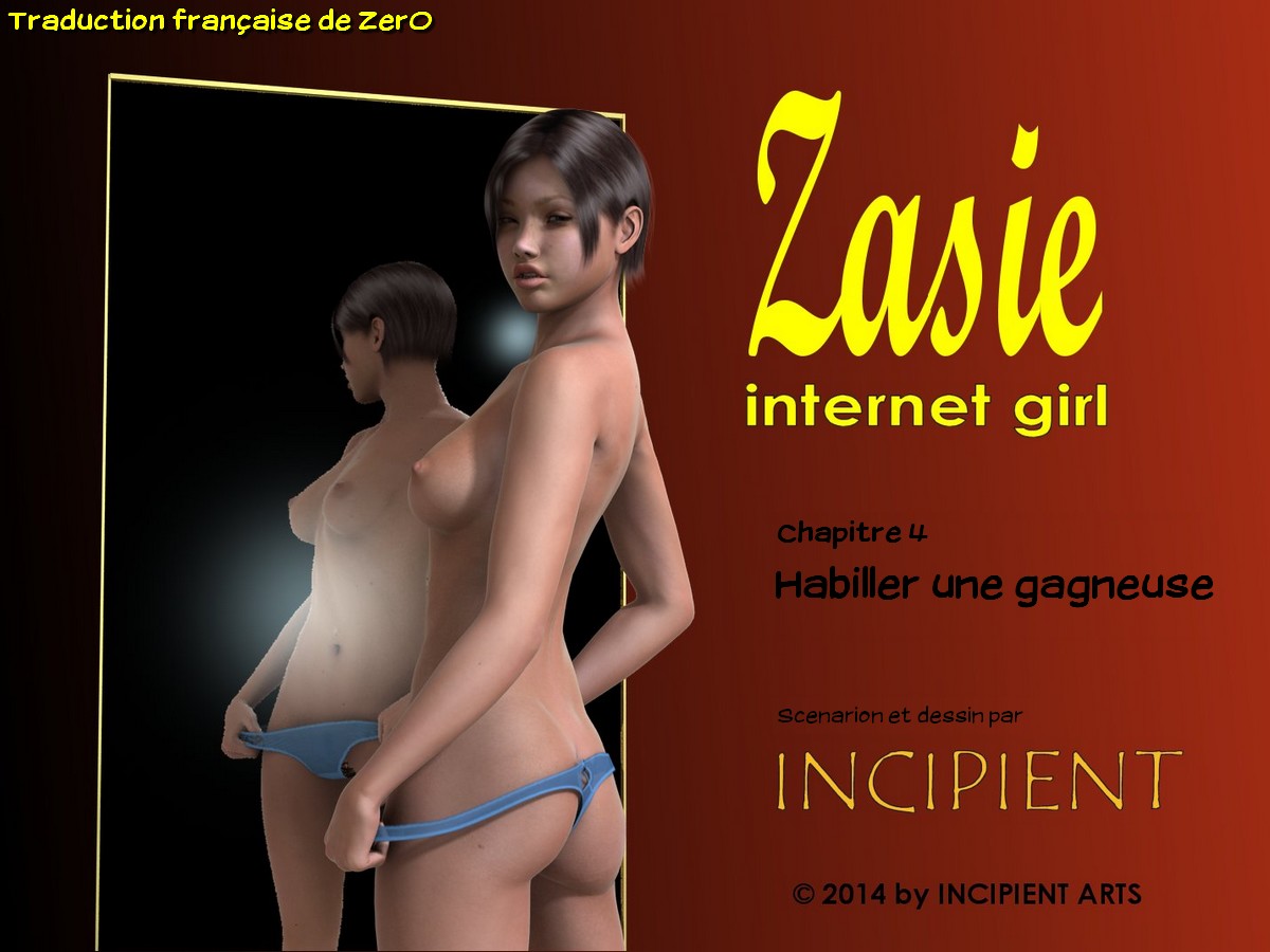 [Incipient] Zasie - Internet girl (Ch 01-04) [French] 3D Porn Comic