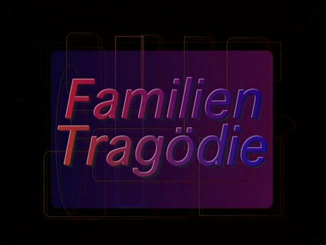 Familien Tragödie